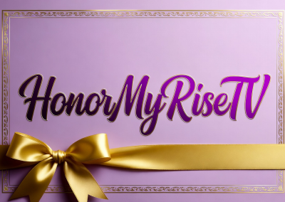 HonorMyRiseTV